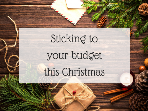 Sticking to your budget this Christmas